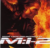 Various artists - Music From And Inspired By Mission : Impossible 2