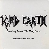 Iced Earth - Something Wicked This Way Comes (Promo)