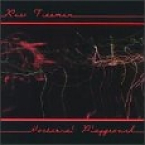 Russ Freeman - Nocturnal Playground