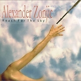 Alexander Zonjic - Reach For The Sky
