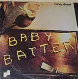 Harvey Mandel - Baby Batter