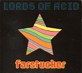 Lords Of Acid - Farstucker