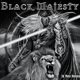 Black Majesty - In Your Honour [Limited Edition]