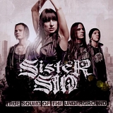 Sister Sin - True Sound Of The Underground