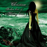 Christina - Broken Lives & Bleeding Hearts