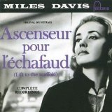 Miles Davis - Ascenseur Pour L'Ã©chafaud