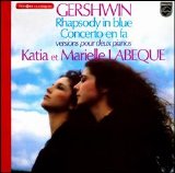 Katia Labeque, Marielle Labeque - Gershwin: Rhapsody in Blue: Concerto en fa (Versions par deuz pianos)