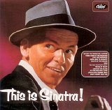 Frank Sinatra - Capitol Years 04 - This Is Sinatra!