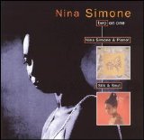Nina Simone - Nina Simone and Piano!/Silk & Soul