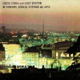 Chick Corea, Gary Burton - Chick Corea and Gary Burton in Concert (Zurich, October 28, 1979)