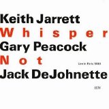 Keith Jarrett, Gary Peacock, Jack DeJohnette - Whisper Not, Disc 1