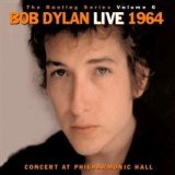 Bob Dylan - The Bootleg Series, Vol. 6: Bob Dylan Live 1964 - Concert at Philharmonic Hall, Disc 1
