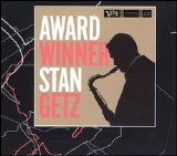 Stan Getz - Award Winner: Stan Getz