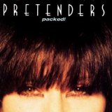 Pretenders, The - Packed!
