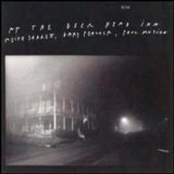 Keith Jarrett, Gary Peacock, Paul Motian - At the Deer Head Inn