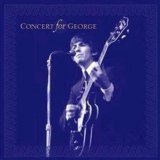 Various artists - Concert for George, Disc 1
