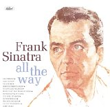 Frank Sinatra - Capitol Years 17 - All The Way