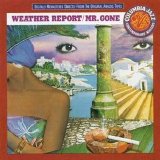 Weather Report - Mr. Gone