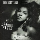 Natalie Cole - Unforgettable: With Love