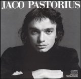 Jaco Pastorius - Jaco Pastorius