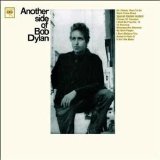 Bob Dylan - Another Side of Bob Dylan