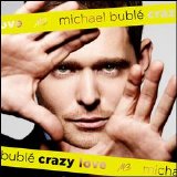 Michael BublÃ© - Crazy Love
