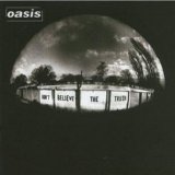 Oasis - Don't Believe the Truth