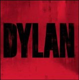 Bob Dylan - Dylan, Disc 1