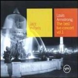 Louis Armstrong - Jazz in Paris: The Best Live Concert, Vol. 1