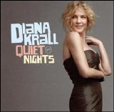 Diana Krall - Quiet Nights
