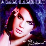 Adam Lambert - For Your Entertainment