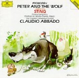 Chamber Orchestra of Europe, Sting, Claudio Abbado - Prokofiev: Peter And the Wolf/March In B Flat Major/Overture On Hebrew Themes/Classical Symphony