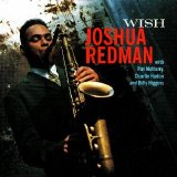 Joshua Redman - Wish