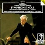 Karajan, Berliner Philharmoniker - Beethoven: Symphonie No. 8: OuvertÃ¼ren Fidelio, Leonore III, Coriolan