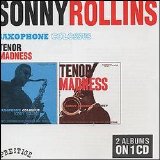 Sonny Rollins - Saxophone Colossus/Tenor Madness