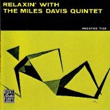 Miles Davis - Relaxin'