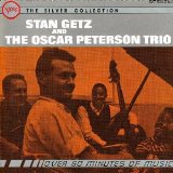 Stan Getz - Stan Getz and the Oscar Peterson Trio