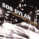 Bob Dylan - Modern Times