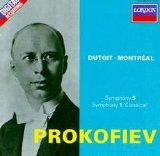 Charles Dutoit, MontrÃ©al Symphony Orchestra - Prokofiev: Symphony No. 5: Symphony No. 1 'Classical'