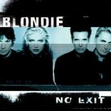 Blondie - No Exit