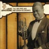 Louis Armstrong - The Best of Louis Armstrong: The Hot Five and Seven Recordings