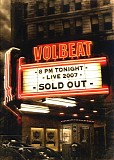 Volbeat - Live: Sold Out!