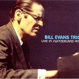 Bill Evans Trio - Live In Switzerland 1975