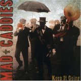 Mad Caddies - Keep It Going