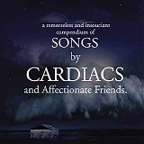 Various Artists - Songs By Cardiacs And Affectionate Friends