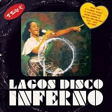 Various artists - Lagos Disco Inferno