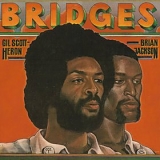Gil Scott-Heron - Bridges