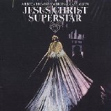 Tim Rice, Andrew Lloyd Webber - Jesus Christ Superstar - The Original Broadway Cast