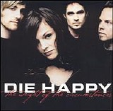 Die Happy - The Weight Of The Circumstances