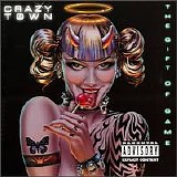 Crazy Town - The Gift Of Game